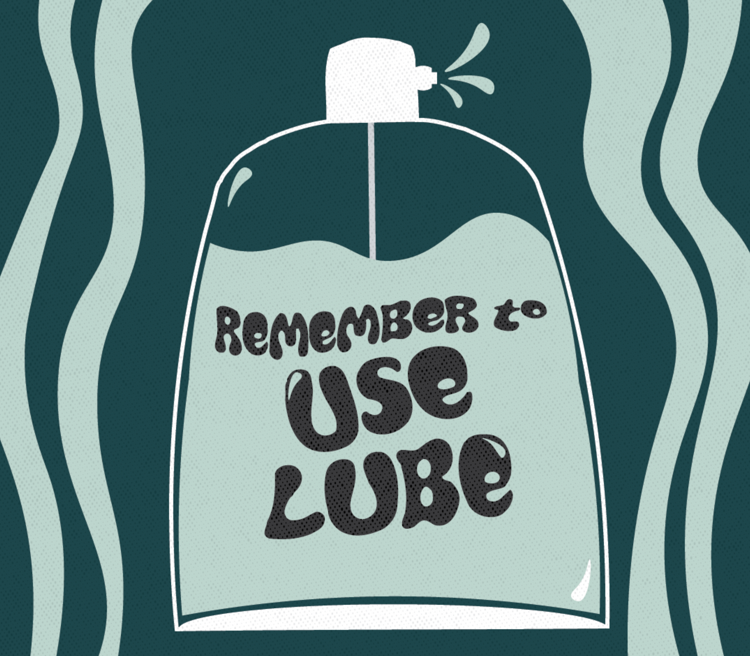 The Definitive Guide to Lube